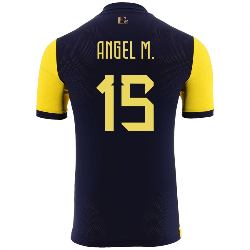 Mujer Camiseta Ecuador Angel Mena #15 Amarillo 1ª Equipación 24-26 La Camisa México