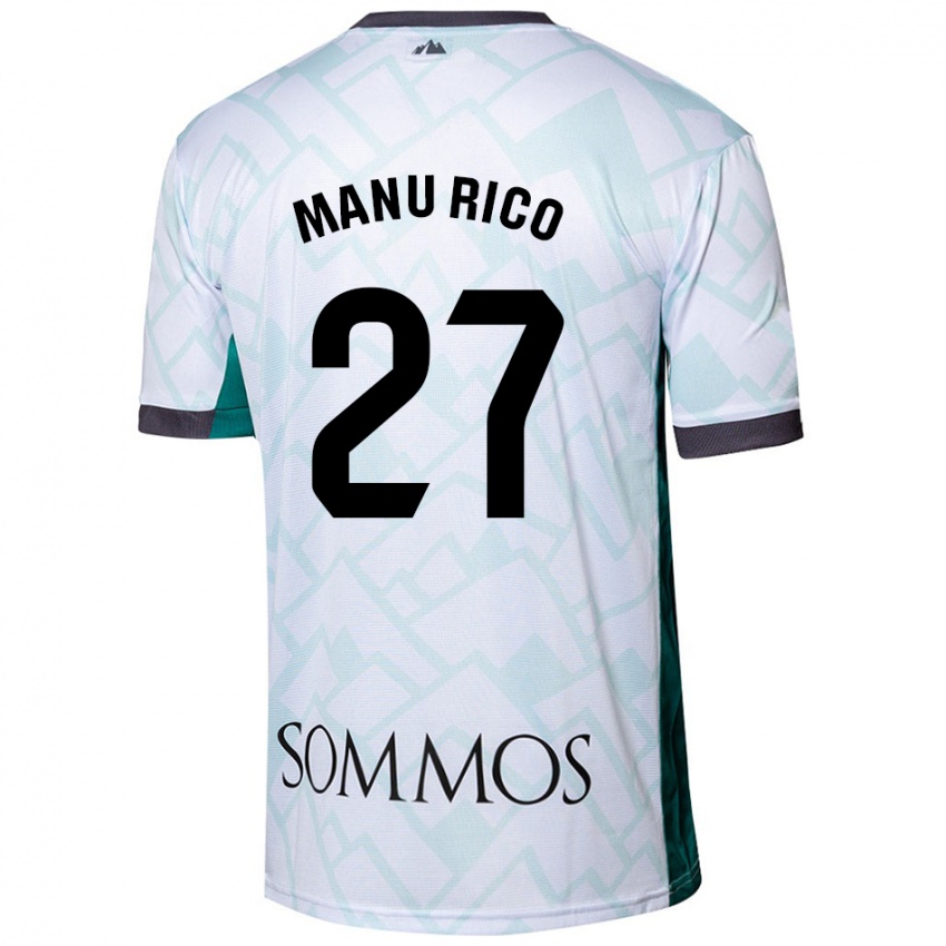 Niño Camiseta Manu Rico #27 Blanco Verde 2ª Equipación 2024/25 La Camisa México