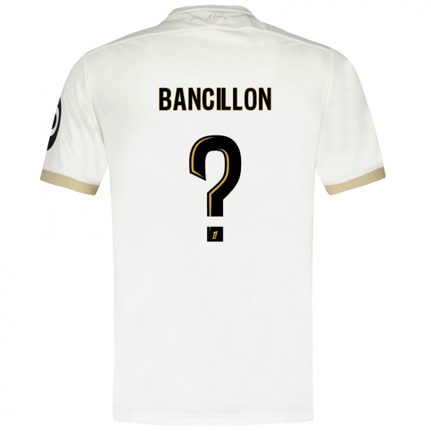 Hombre Camiseta Mattéo Bancillon #0 Blanco Dorado 2ª Equipación 2024/25 La Camisa México